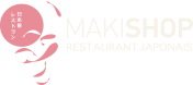 MAKISHOP - Restaurant japonais Bordeaux